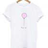 Balloon Dream Up T-Shirt