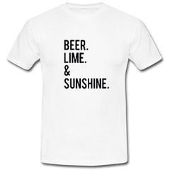 Beer Lime and Sunshine T-shirt