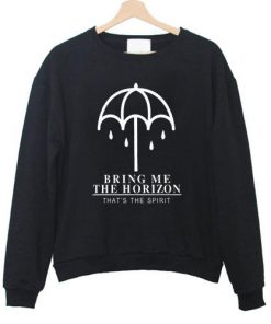 Bring Me The Horizon That's The Spirit Sweatshirt