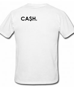 Cash T-Shirt Back