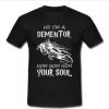 Dementor Your Soul T-shirt