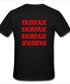 Fairfax Fairfax T Shirt back