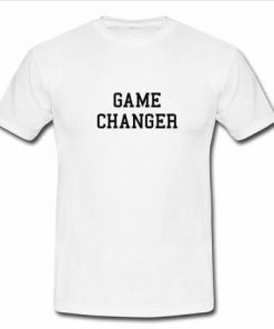 Game changer T-shirt