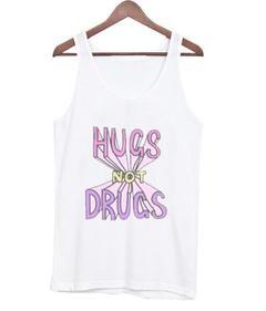 Hugs not Drugs Tank top