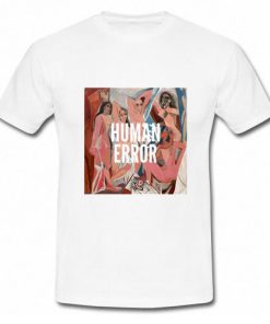 Human Error T-Shirt