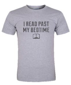 I Read Past My Bedtime T-Shirt