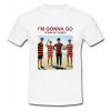 I'm Gonna Go Down In Flames T-Shirt