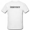 Insecure T-shirt back