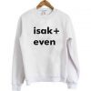 Isak And Even Sweatshirt