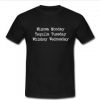 Mimosa monday tequila tuesday T-shirt