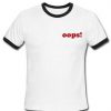 Oops Ringer Shirt