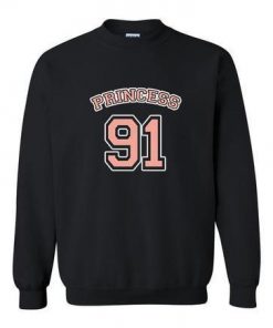 Princess 91 sweatshirt