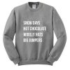 Snow Days Hot Chocolate Woolly Hats Big Jumpers Sweatshirt