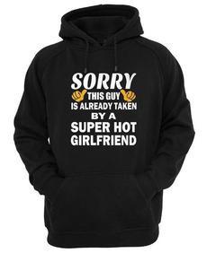 Sorry This Guy Is Already Taken hoodie