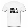 Teenage Dirtbag One Direction T-Shirt