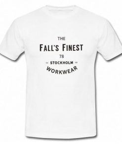 The Fall's Finest 78 Stockholm Workwear T-Shirt