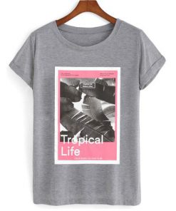 Tropical Life T-shirt