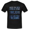 When You Wish Upon A Star T-Shirt
