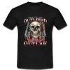 When guns are outlawed I'll be an outlaw T-Shirt