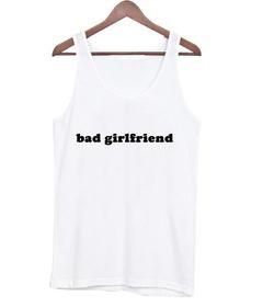 bad girlfriend tank top