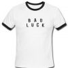 bad luck ringer shirt