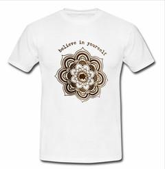believe in yourself T-shirt