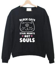black cats steal heart not soul sweatshirt