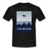 i do believe T-shirt