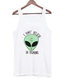 i dont believe in humans tank top