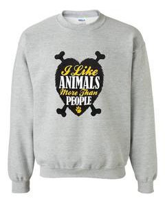 i like animals more than people sweatshirt