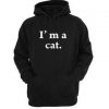 i'm a cat hoodie
