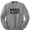 nerd alert sweatshirt