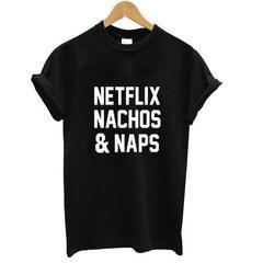 netflix nachos and naps T-shirt