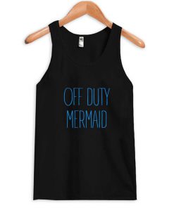 off duty mermaid tank top