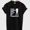 okay ladies now let's get in formation T-shirt