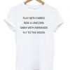 play with fairies T-shirt