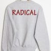 radical sweatshirt back