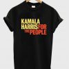 Kamala Harris for The People 2020 T-Shirt Si