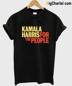Kamala Harris for The People 2020 T-Shirt Si
