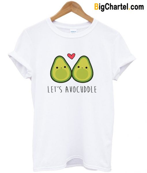 Let’s Avo Cuddle T-Shirt-Si