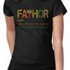 FaThor T-Shirt