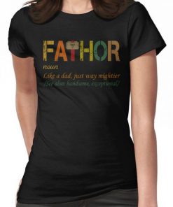 FaThor T-Shirt