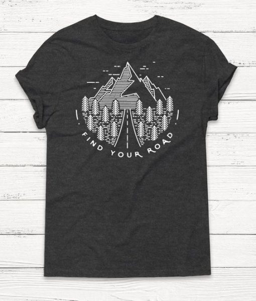 Find Your Road T-Shirt