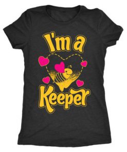 I am a Keeper T-Shirt