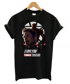 Iron Man I Love You Three Thousand Black T shirt