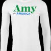Amy for AMERICA Sweatshirt
