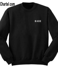 Babe Sweatshirt