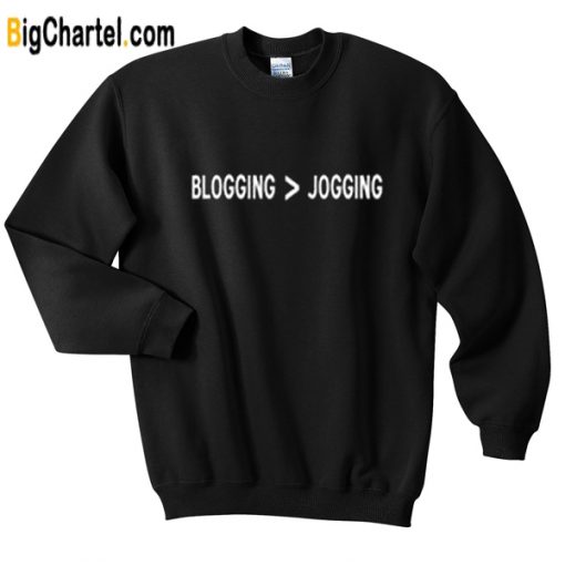 Blogging Jogging Sweatshirt