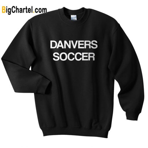 Danvers Soccer Sweatshirt