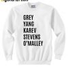 Grey Yang Karev Stevens Omalley Sweatshirt